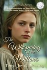 The Whispering of the Willows - Tonya Jewel (Director of Strong Cross Ranch Ministries Blessing - 9780997162547
