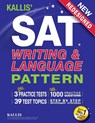 KALLIS' SAT Writing and Language Pattern (Workbook, Study Guide for the New SAT) - Kallis - 9780997266948