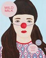 Wild Milk - Sabrina Orah Mark - 9780997366686