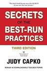 Secrets of the Best-Run Practices, 3rd Edition - Judy Capko - 9780997447248