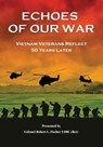 Echoes of Our War - Robert L Fischer - 9780997538526