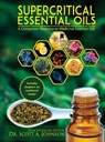 SuperCritical Essential Oils - Dr Scott a Johnson - 9780997548716