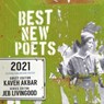 Best New Poets 2021 - Kaveh Akbar ; Jeb Livingood - 9780997562354