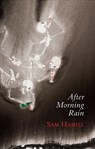 After Morning Rain - Sam Hamill - 9780997630572