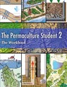 The Permaculture Student 2 The Workbook - Matt Powers - 9780997704396