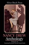 Nancy Drew Anthology: Writing & Art Featuring Everybody's Favorite Female Sleuth - Melanie Villines - 9780997797213