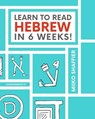 Learn to Read Hebrew in 6 Weeks - Miiko Shaffier - 9780997867503