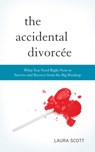 The Accidental Divorcee - Laura Scott - 9780997872217