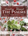 Caroling Through the Psalms - L L Larkins - 9780997897616