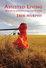 Assisted Living - Erin Murphy - 9780997955941