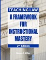 Teaching Law - Nelson P (Western Michigan University Thomas M. Cooley Law School) Miller - 9780998060187