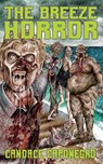 The Breeze Horror - Pete Kahle - 9780998067964