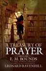 A Treasury of Prayer - Edward M. Bounds - 9780998109602