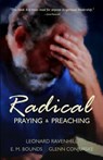 Radical: Praying & Preaching - Leonard Ravenhill - 9780998109619