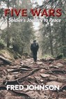 Five Wars - Fred Johnson - 9780998171494