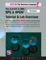 The AS/400 & IBM i RPG & RPGIV Tutorial & Lab Exercises Third Edition: Stand Alone Tutorial & Lab Book for College or Corporate Courses - Brian W. Kelly - 9780998268323
