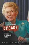 Phyllis Schlafly Speaks, Volume 2 - Phyllis Schlafly - 9780998400013