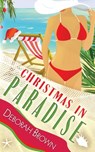 Christmas in Paradise - Deborah Brown - 9780998440439