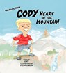 CODY HEART OF THE MOUNTAIN - Cody Runnels - 9780998529172