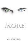 More - FRANKLIN,  T. M. - 9780998546810