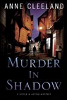 Murder in Shadow - Anne Cleeland - 9780998595627