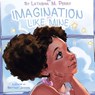 Imagination Like Mine - Latashia M Perry - 9780998599052