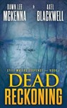 Dead Reckoning - MCKENNA,  Dawn Lee - 9780998666914