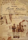 The True Rudolph Valentino - Baltasar Fernandez Cue - 9780998709826
