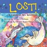 Lost! A Caribbean Sea Adventure - Joanne C Hillhouse - 9780999237212