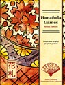 Hanafuda Games - Jason Johnson ; Antonietta Fazio-Johnson - 9780999280218