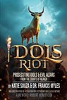 Souza, K: IDOLS RIOT - Katie Souza ; Francis Myles - 9780999285121