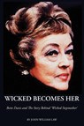 Wicked Becomes Her - John William Law - 9780999306970