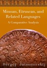 MINOAN ETRUSCAN & RELATED LANG - Peggy Duly - 9780999548622
