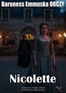 Nicolette - Baroness Emmuska ORCZY - 9780999662281