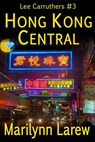 Hong Kong Central - Marrilynn Larew - 9780999717004