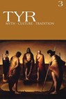 TYR Myth-Culture-Tradition Vol. 3 - Joshua Buckley ; Michael Moynihan - 9780999724552