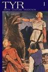 TYR Myth-Culture-Tradition Vol. 1 - Joshua Buckley ; Michael Moynihan - 9780999724569