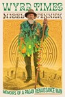 Wyrd Times - Nigel Pennick - 9780999724590