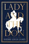 Lady and the Don: Book 2 of the Saga of a Lady Series - Sherri Leigh James - 9780999858233