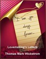 Lovemaking's Letters Songs - Thomas Mark Wickstrom - 9781005035310