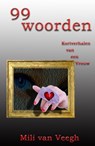 99 Woorden - Mili van Veegh - 9781005047177