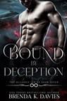 Bound by Deception (The Alliance, Book 7) - Brenda K. Davies - 9781005050559