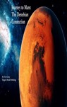 Journey to Mars: The Denebian Connection - Tim Conley - 9781005070403