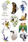 Bird Tattoos - Dandi Palmer - 9781005087494