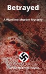 Betrayed - Carole McEntee-Taylor - 9781005146863