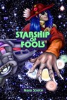 Starship of Fools - Nara Strete - 9781005151997