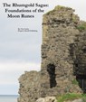 The Rhumgold Sagas: Foundations of the Moon Runes - Tim Conley - 9781005168926