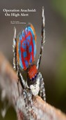 Operation Arachnid: On High Alert - Tim Conley - 9781005217471