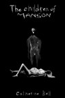 The Children of Manson - Catherine Bell - 9781005221874