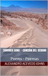 Summer Song, CancióN Del Verano: Poems, Poemas - Alexandro Acevedo Johns - 9781005238063